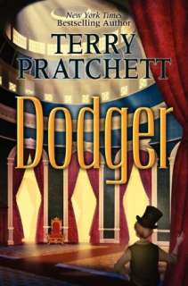  Dodger by Terry Pratchett, HarperCollins Publishers 
