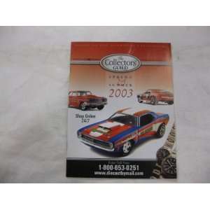    Cast Automobiles and Collectibles Spring & Summer 2003 Toys & Games