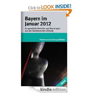 Bayern im Januar 2012 (German Edition) Kurt Kister  