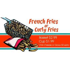    3x6 Vinyl Banner   French Fries Or Curly Fries 