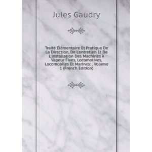   Et Marines . Volume 1 (French Edition) Jules Gaudry Books
