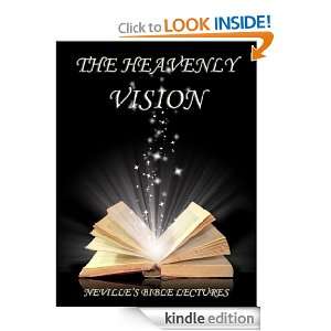 The Heavenly Vision Neville Goddard  Kindle Store