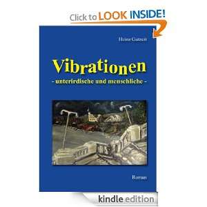 Vibrationen   unterirdische und menschliche   (German Edition) Heinz 
