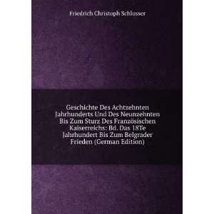   Belgrader Frieden (German Edition) Friedrich Christoph Schlosser