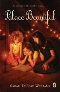   Palace Beautiful by Sarah DeFord Williams, Penguin 