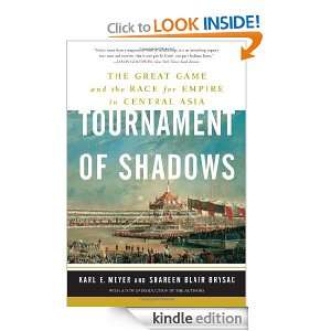 Tournament of Shadows The Great Game and the Race for Empire in 