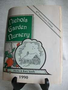 Nichols Garden Nursery Herbs & Rare Seeds 1990 Catalog  