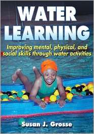 Water Learning, (0736067663), Susan Grosse, Textbooks   