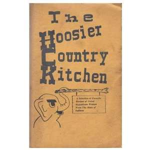  The Hoosier Country Kitchen Indiana State Federation of 