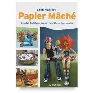  Contemporary Papier Mâché   Contemporary Papier Macirc 
