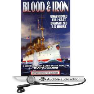  Blood and Iron (Audible Audio Edition) Dan MacGregor 