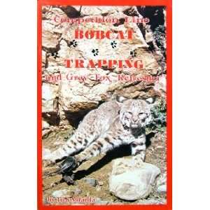   Bobcat (and Grey Fox Refresher) by Tom Miranda (book) 