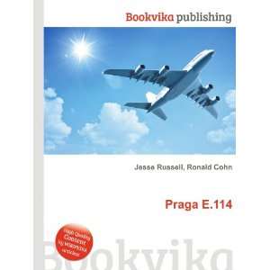 Praga E.114 Ronald Cohn Jesse Russell  Books