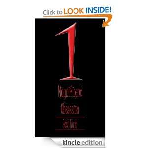 One Magnificent Obsession Josh Hunt  Kindle Store