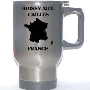  France   BOISSY AUX CAILLES Stainless Steel Mug 