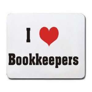  I Love/Heart Bookkeepers Mousepad