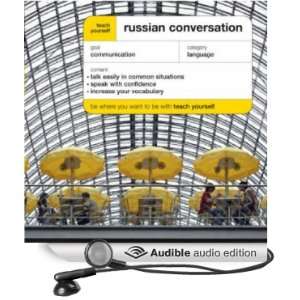  Teach Yourself Russian Conversation (Audible Audio Edition 