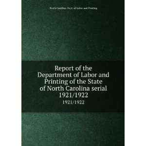  Report of the Department of Labor and Printing of the 