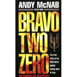  Bravo Two Zero [Paperback] Andy Mcnab Books