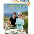The Maine Summers Cookbook Recipes for Delicious, Sun Filled Days by 