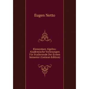  Ersten Semester (German Edition) (9785877313699) Eugen Netto Books