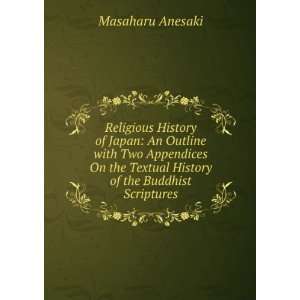   Textual History of the Buddhist Scriptures Masaharu Anesaki Books