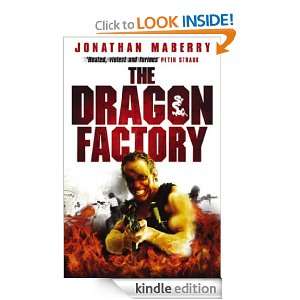 The Dragon Factory Jonathan Mayberry  Kindle Store