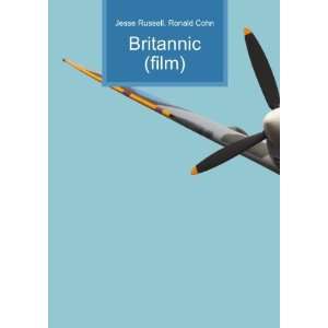  Britannic (film) Ronald Cohn Jesse Russell Books