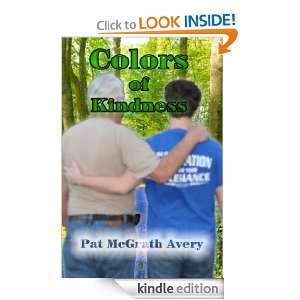 Colors of Kindness Pat McGrath Avery  Kindle Store