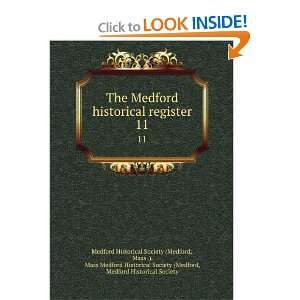    The Medford historical register Medford Historical Society Books