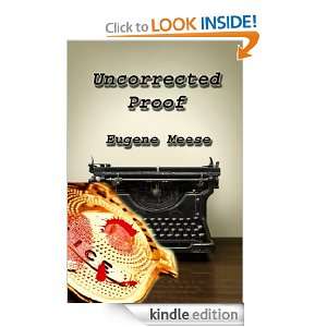 Uncorrected Proof Eugene Meese  Kindle Store