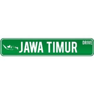 New  Jawa Timur Drive   Sign / Signs  Indonesia Street Sign City 