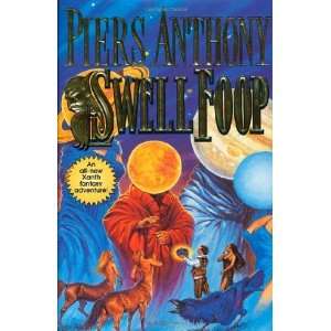  Swell Foop (Xanth Novels) [Hardcover] Piers Anthony 