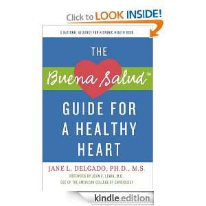 The Buena Salud Guide for a Healthy Heart A National Alliance for 