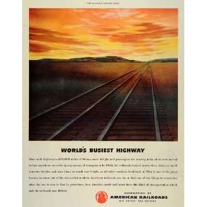   American Railroads Busiest Highway   Original Print Ad