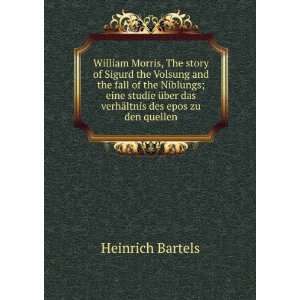  William Morris, The story of Sigurd the Volsung and the 
