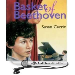   of Beethoven (Audible Audio Edition) Susan Currie, Art Mullin Books