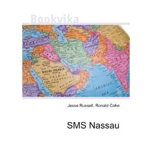 SMS Nassau Ronald Cohn Jesse Russell  Books