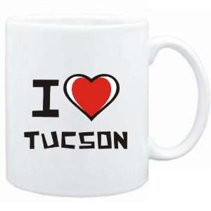  Mug White I love Tucson  Usa Cities