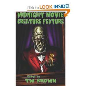    Midnight Movie Creature Feature [Paperback] Bennie Newsome Books