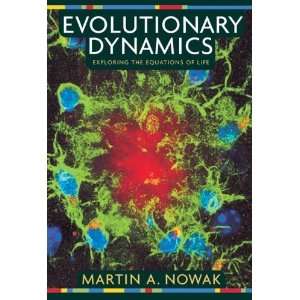    Exploring the Equations of Life [Hardcover] Martin A. Nowak Books