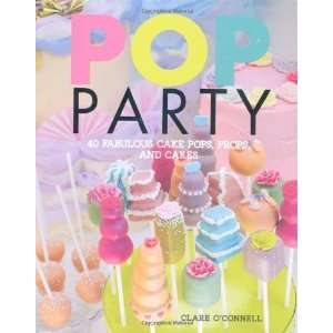  Pop Party [Hardcover] Clare OConnell Books