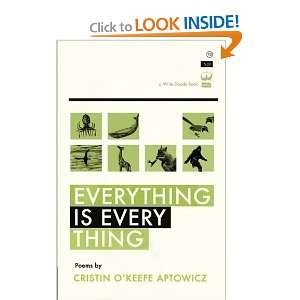   Everything is Everything [Paperback] Cristin OKeefe Aptowicz Books