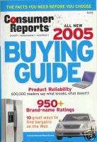 CONSUMER REPORTS BUYING GUIDE 2005  