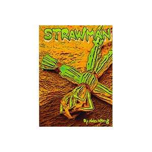  Strawman w/ Haunted Hanky  A. Wong  Silk Magic Tri Toys 