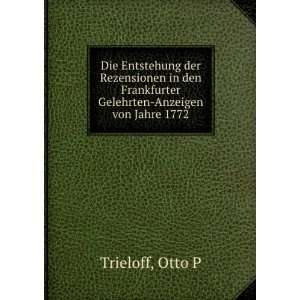   Frankfurter Gelehrten Anzeigen von Jahre 1772 Otto P Trieloff Books