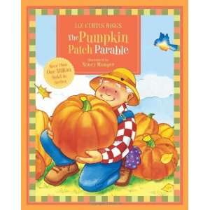    The Pumpkin Patch Parable (Parable Series) Undefined Books