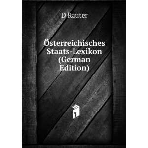  Ã sterreichisches Staats Lexikon (German Edition) D 