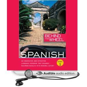  Behind the Wheel   Spanish 1 (Audible Audio Edition) Behind 
