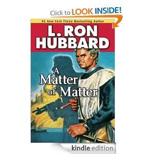 Matter Of Matter (Stories from the Golden Age) L. Ron Hubbard 